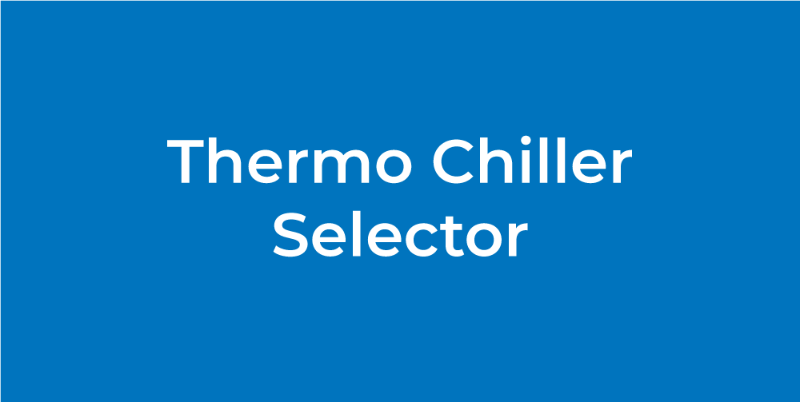 Thermo Chiller Selector